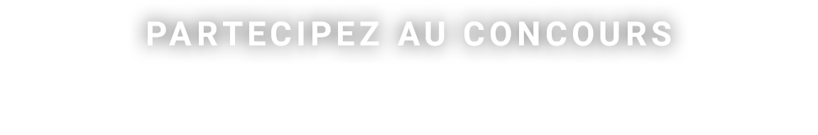PARTICIPEZ AU CONCOURS Destination San Daniele
